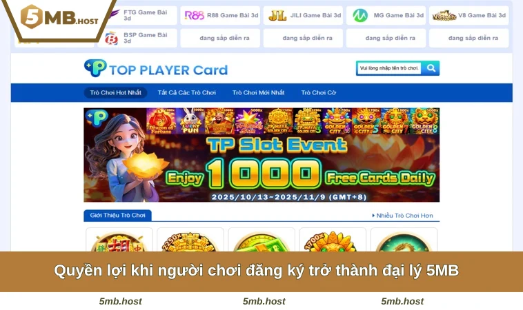 Quyền lợi khi người chơi đăng ký trở thành đại lý 5MB