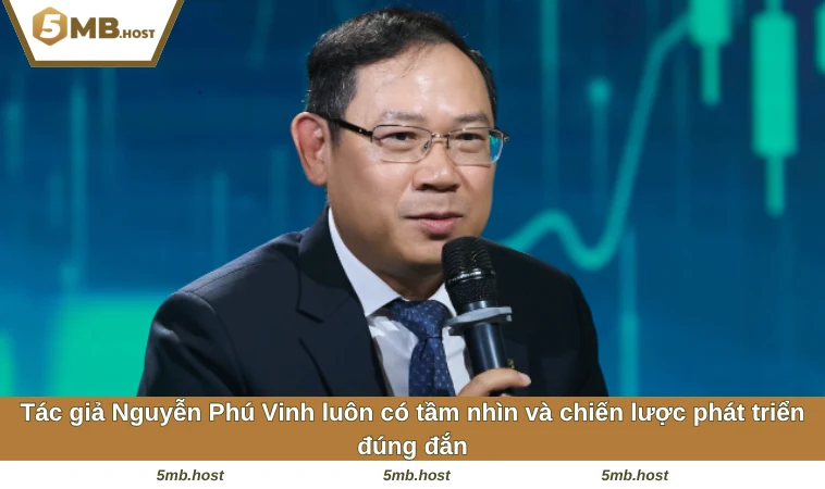 Những thành tích nổi bật của tác giả Nguyễn Phú Vinh